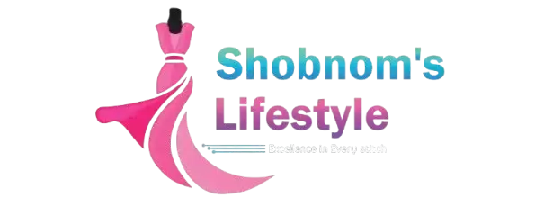 Shobnom's Lifestyle